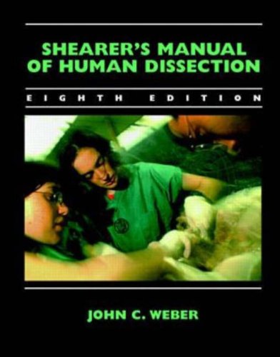 SHEARER'S MANUAL OF HUMAN DISSECTION