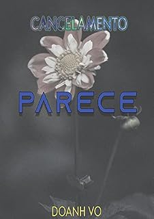 Livro Cancelamento (Livro 2) - Parece