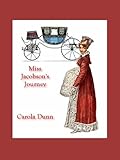 Front cover for the book Miss Jacobson's Journey by Carola Dunn