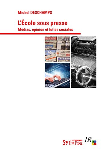 L' école sous presse
