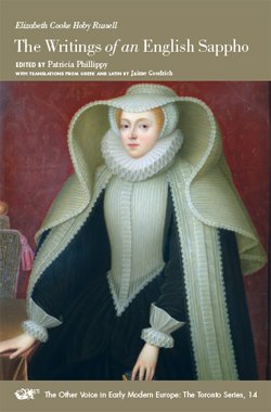 The Writings of an English Sappho (Other Voice in Early Modern Europe: The Toronto)