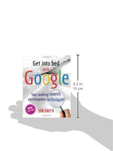 Get Into Bed With Google Top Ranking Search Optimisation - 