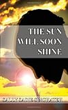"The Sun Will Soon Shine" av Sally Sadie Singhateh
