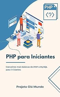 Livro Olá Mundo: PHP para Iniciantes