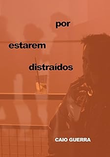Livro Por estarem distraídos