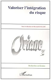 Valoriser l'intégration du risque