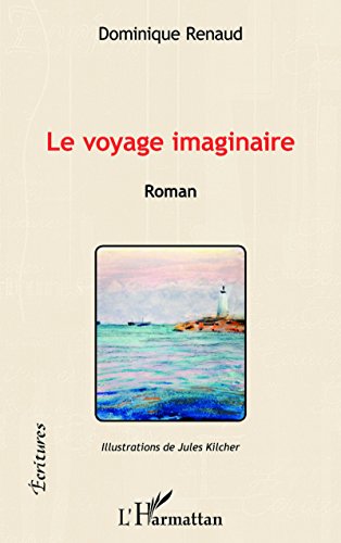 Le  voyage imaginaire