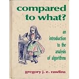 Compared to What?: An Introduction to the Anaylsis of Algorithms (Principles of Computer Science Series) cover