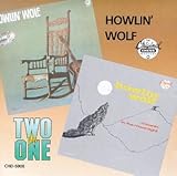 MOANIN IN THE MOONLIGHT AND HOWLIN' WOLF          