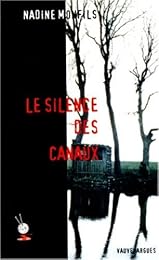 Le  silence des canaux