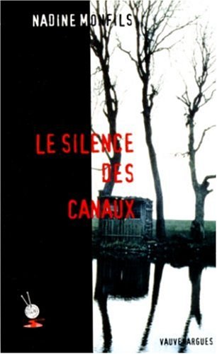 Le  silence des canaux