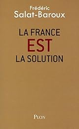 La France EST la solution