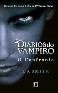Livro O confronto - Diários do vampiro