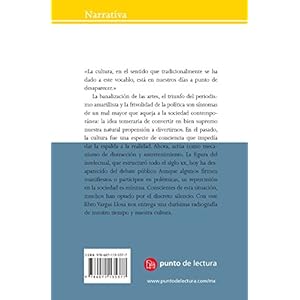 La civilización del espectáculo (Spanish Edition)
