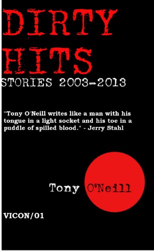 Dirty Hits: Stories 2003-2013