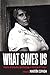 What Saves Us: Poems of Empathy and Outrage in the Age of Trump