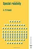Special Relativity, French, A. P., 0748764224