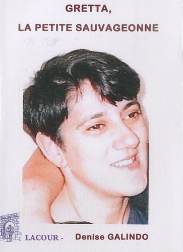 Gretta, la petite sauvageonne
