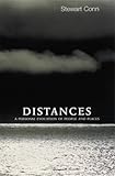 Distances: A Personal Evocation of People and Places by 