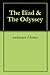 The Iliad & The Odyssey by unknown Homer