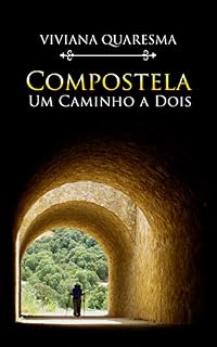 Livro Compostela: Um Caminho a Dois