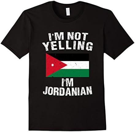 Mens I'm Not Yelling I'm Jordanian Shirt - Jordan Flag TShirt Medium Black