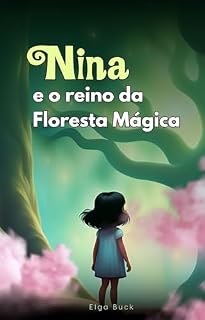 Livro Nina e o reino da Floresta Mágica