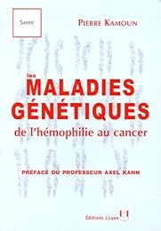 Les  maladies génétiques