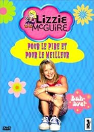 Lizzie Mcguire - 2 - Pour Le Pire Et Pour Le Meilleur