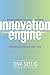Innovation Engine (Enhanced Edition) - Book by Tina Seelig