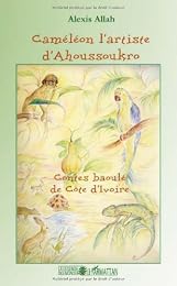 Caméléon l'artiste d'Ahoussoukro
