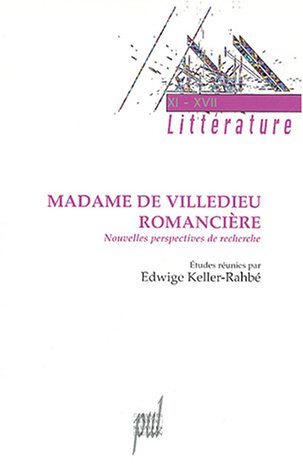 Madame de Villedieu romancière