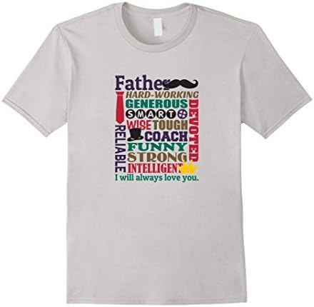 Mens Qualities Of A Father  Fathers Day T-Shirt 2XL Silver