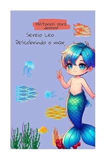 Livro Sereio Leo e a Exploração do fundo do mar (Historias para Dormir)