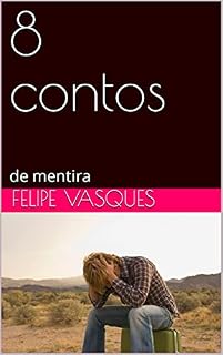 Livro 8 contos: de mentira
