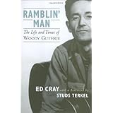 Ramblin' Man: The Life and Times of Woody Guthrie