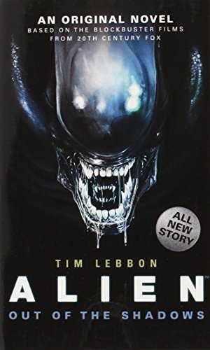 Out of the Shadows (Alien) by Tim Lebbon (2014-01-28)