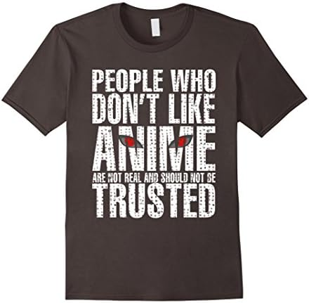 Men's People who dont like anime shirt - Amazing anime eyes Small Asphalt