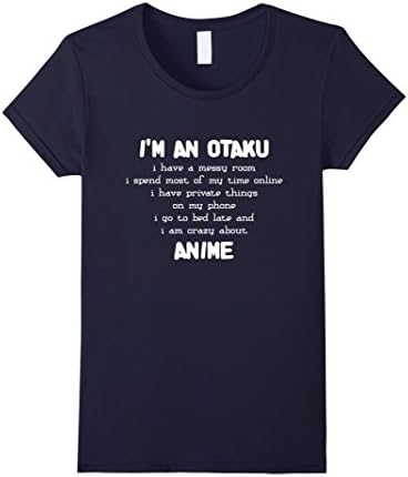 Women's I'm An Otaku Shirt Anime Lover T-Shirt for Weeaboo Trash Tee XL Navy