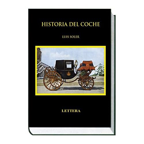 La Historia del coche La Historia del coche
