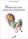 Prières du soir avant de s'endormir by 