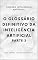 Livro O GLOSSÁRIO DEFINITIVO DA INTELIGÊNCIA ARTIFICIAL – PARTE 3 (A INTELIGÊNCIA ARTIFICIAL E O PODER DOS DADOS. Livro 19)