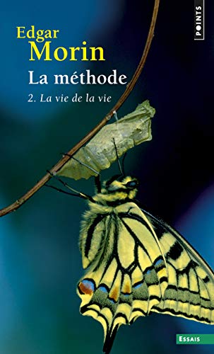 M'Thode 2. La Vie de La Vie(la) T2 (English and French Edition) by Edgar Morin