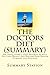 Summary: The Doctors Diet: Dr. Travis Stork's STAT Program to Help You Lose Weight & Restore Your Health: (Summary)