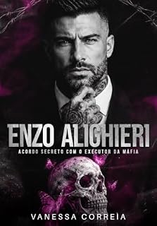 Livro ENZO ALIGHIERI: Acordo Secreto com o Executor da Máfia