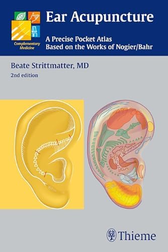 Auriculotherapy Manual: Chinese and Western Systems of Ear