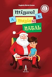 Livro Miguel e a Magia do Natal