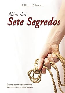 Livro Além dos Sete Segredos: volume final da duologia