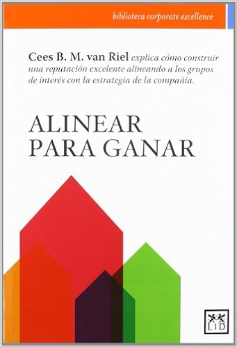 Alinear Para Ganar Accion Empresarial Spanish Edition Van Riel Cees B M Abril Luis 9788483566442 Amazon Com Books