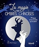 La magie des ombres chinoises by